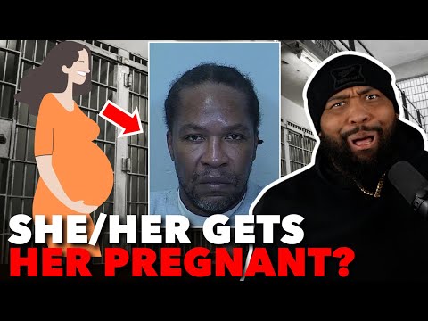 You are currently viewing Inmate Claims She/Her Identity, Leaves Female Prisoner Pregnant